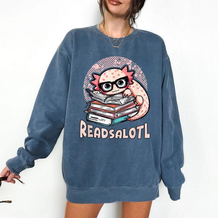 Readsalotl Axolotl Reading Books Glasses Bookworm Pun Fun Comfort Colors Sweatshirt