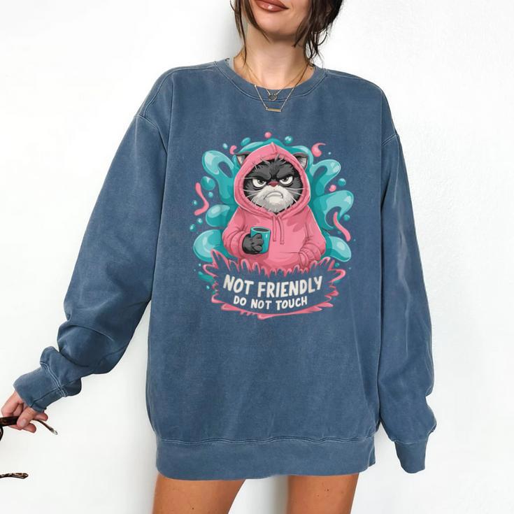 Sarcastic Loner Introvert Clothing Not Friendly Do Not Touch Small Comfort Colors Sweatshirt