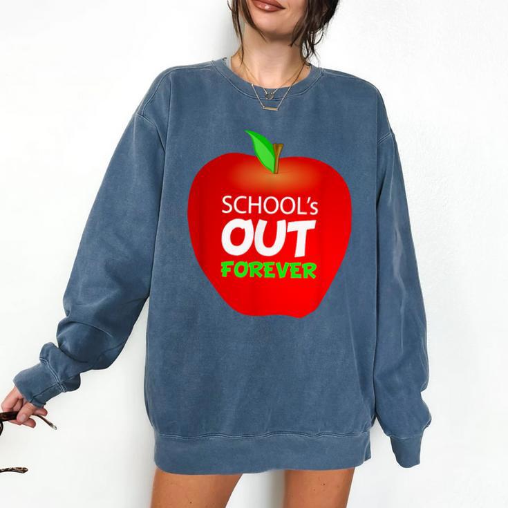 School Is Out Forever Graduation Humor Comfort Colors Sweatshirt