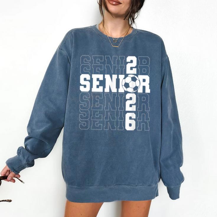 Senior 2026 Soccer Player Class Of 2026 Senior Graduation Comfort Colors Sweatshirt