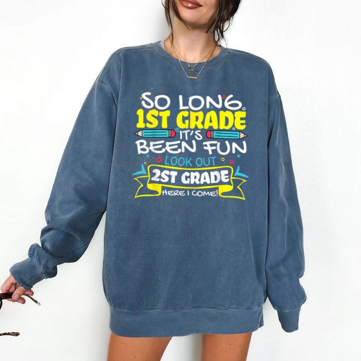 So Long 1st Grade 2nd Grade Here I Come School Graduation Comfort Colors Sweatshirt