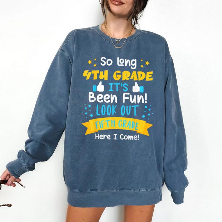 So Long 4th Grade Graduation 2025 School 5th Grade Here Come Comfort Colors Sweatshirt