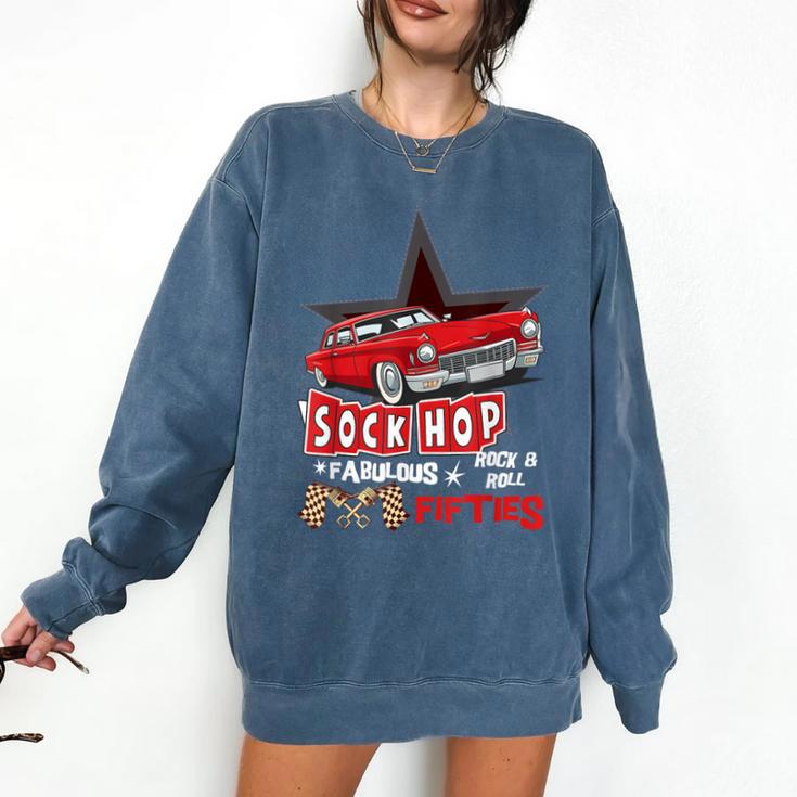 Sock Hop Fabulous Fifties Rock N Roll Automobile Nostalgia Comfort Colors Sweatshirt