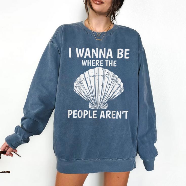 Solitude Introverts I Wanna Be Where The People Aren't Comfort Colors Sweatshirt