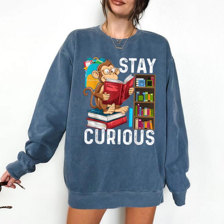Stay Curious Monkey Reading Book Lover Bookworm Comfort Colors Sweatshirt