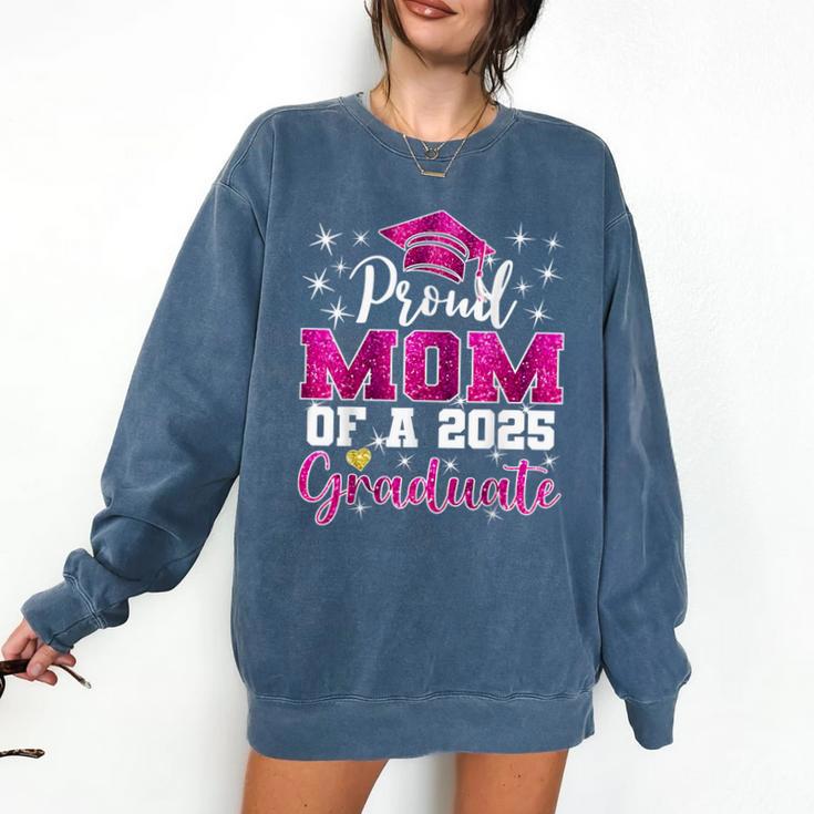 Super Proud Mom Of 2025 Graduate Senior Graduation Family Comfort Colors Sweatshirt
