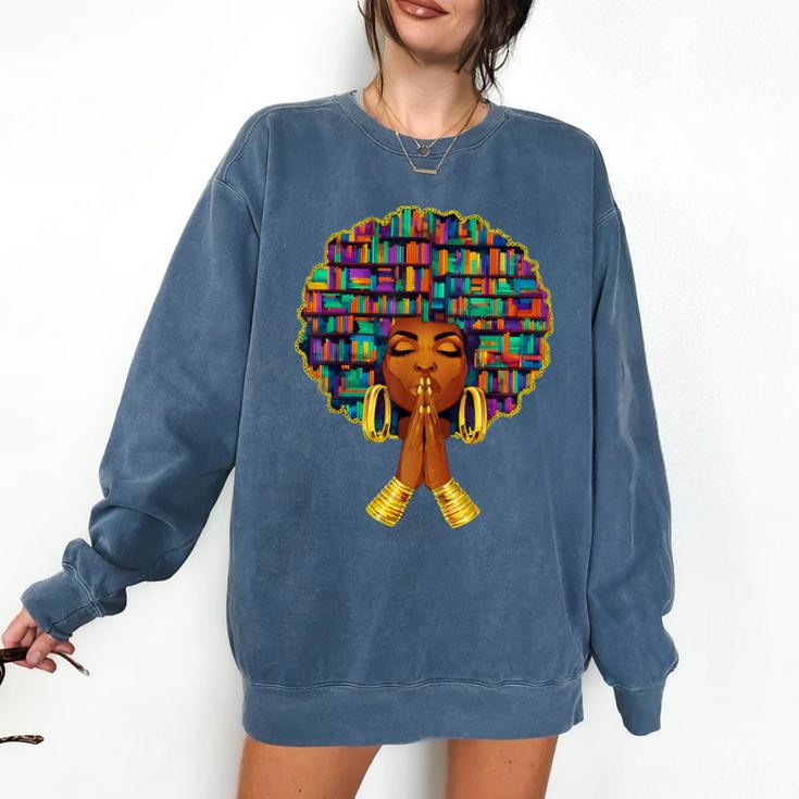 History Month Afro Women Book Lover Librarian Teacher Comfort Colors Sweatshirt