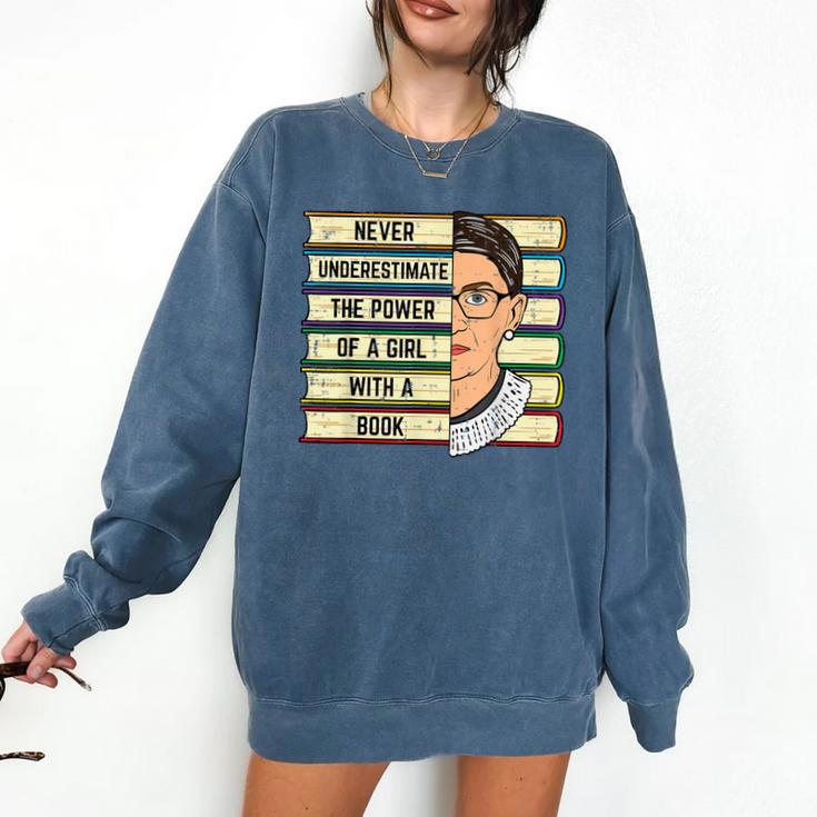 Never Underestimate Girl Read Book Reading Librarian Women Comfort Colors Sweatshirt