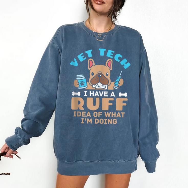 Vet Tech Veterinary Technician Graduation Ruff Idea Comfort Colors Sweatshirt