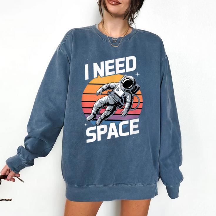 Vintage Space For Introverts I Need Space Comfort Colors Sweatshirt