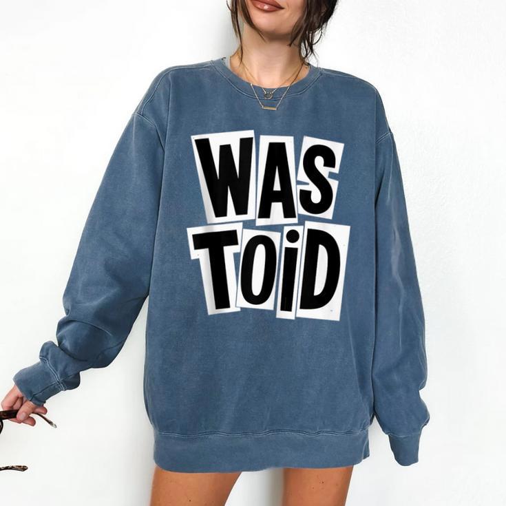 Wastoid 80s Slang Retro Teen Quote Gen X Nostalgia Comfort Colors Sweatshirt