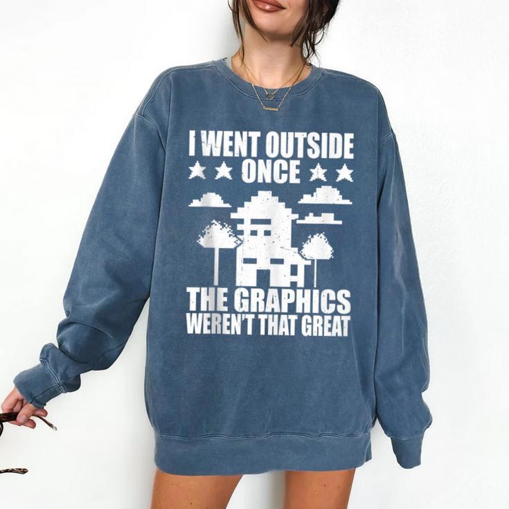 I Went Outside Once Introverts Joke Social Loner Comfort Colors Sweatshirt