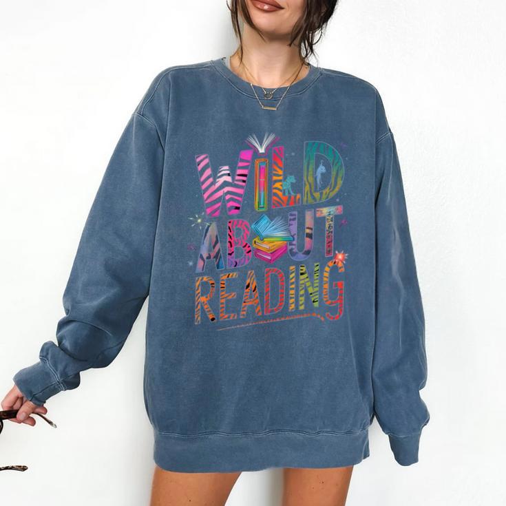 Wild About Reading Books Readers Lovers Bookworm Library Day Comfort Colors Sweatshirt