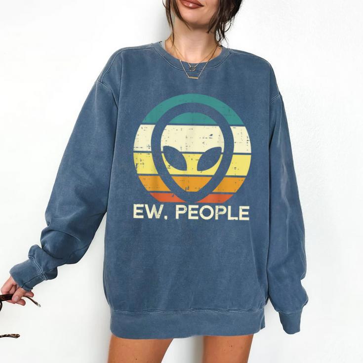 Alien Face Ew People Ufo Introvert Men Women Kids Teen Comfort Colors Sweatshirt