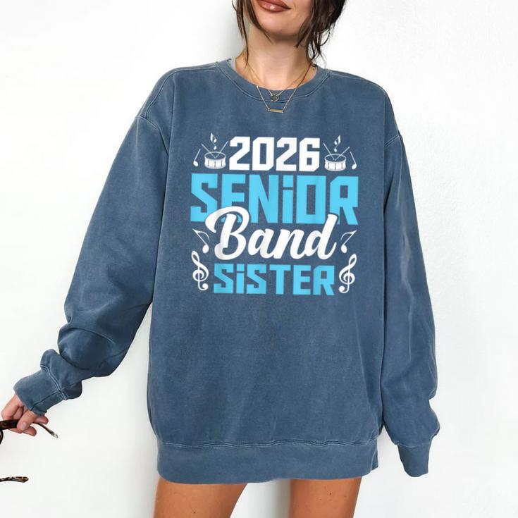 Band Senior Sister Class Of 2026 Senior Band Graduation Comfort Colors Sweatshirt