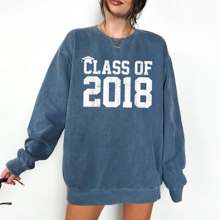 Class Of 2018 Graduation Senior High School College Comfort Colors Sweatshirt