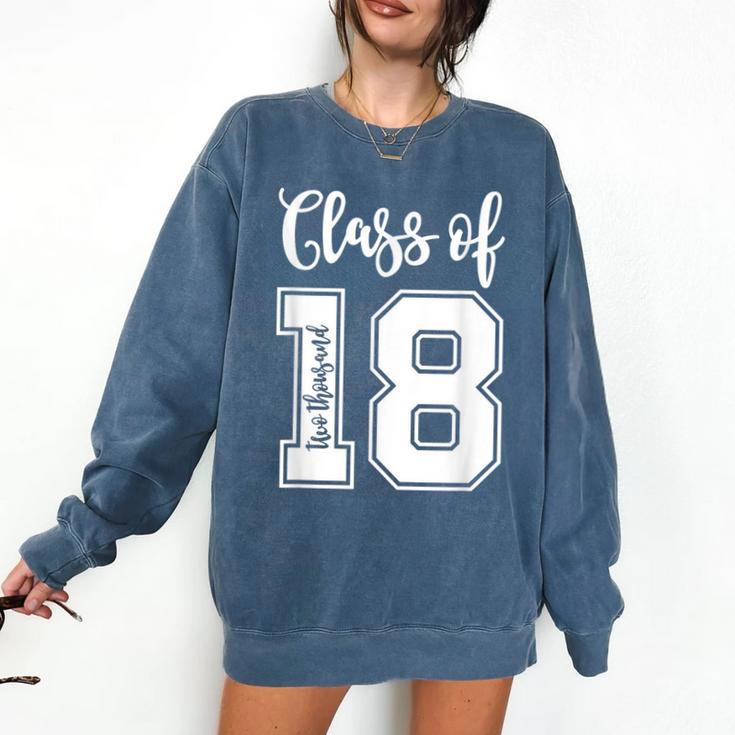 Class Of Two Thousand 18 Shirt Graduation T-Shirt Comfort Colors Sweatshirt