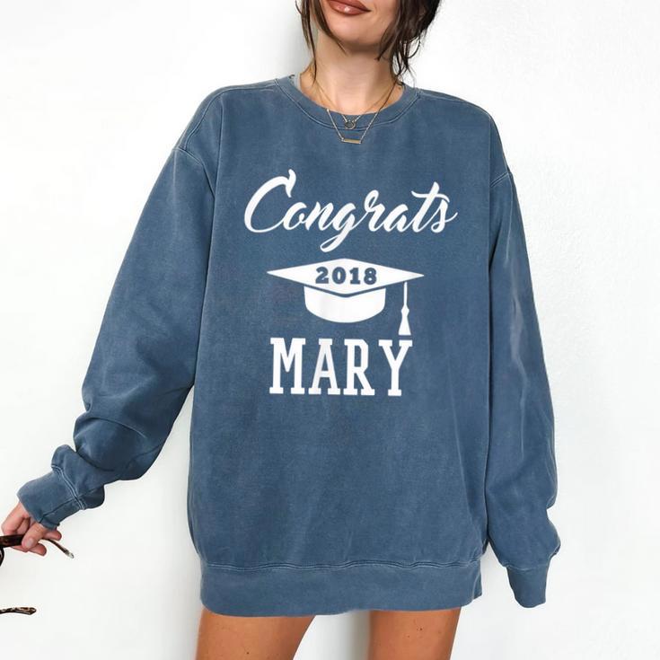 Congrats 2018 Mary College High School Graduation Comfort Colors Sweatshirt