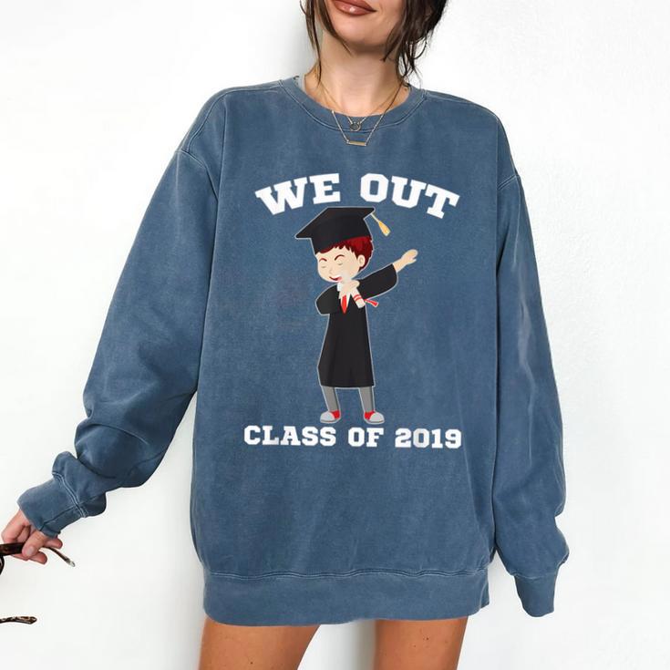 Dabbing Graduation Boy Class Of 2019 We Out Comfort Colors Sweatshirt