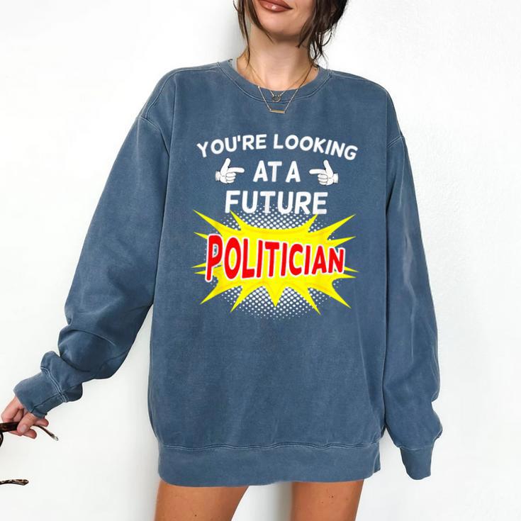 Future Politician Graduation For Kids And Graduates T-Shirt Comfort Colors Sweatshirt