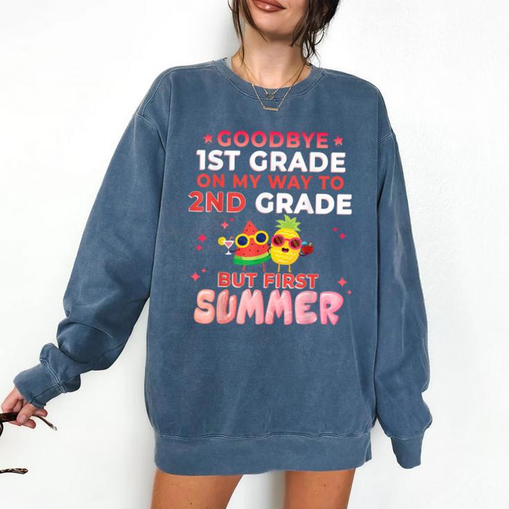 Goodbye 1st Grade Graduation To 2nd Grade Hello Summer Comfort Colors Sweatshirt