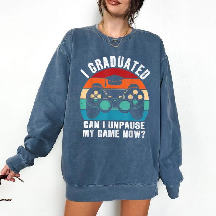 I Graduated Can I Unpause My Game Now Retro Graduation Comfort Colors Sweatshirt