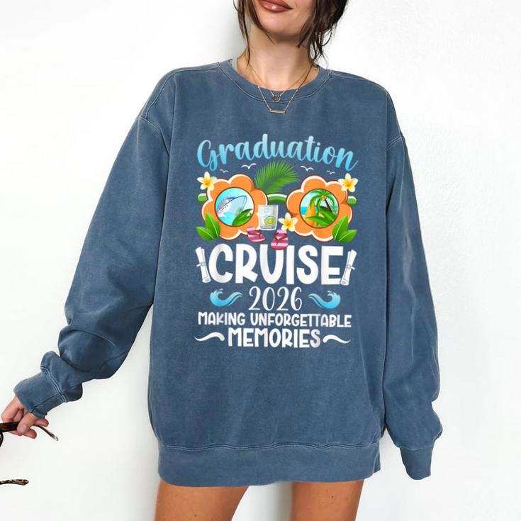 Graduation Cruise 2026 Making Memories Graduate Cruising Comfort Colors Sweatshirt