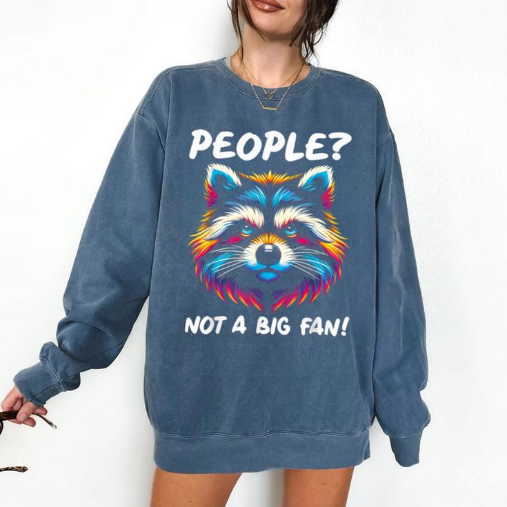 Introvert Raccoon Sarcasm Anti Social Comfort Colors Sweatshirt Introvert Raccoon Sarcasm Anti Social Comfort Colors Sweatshirt