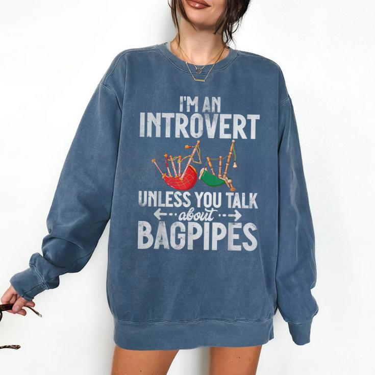 Im An Introvert Unless You Talk About Bagpipes Bagpiper Comfort Colors Sweatshirt Im An Introvert Unless You Talk About Bagpipes Bagpiper Comfort Colors Sweatshirt