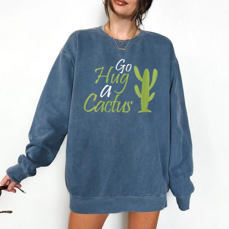 Introverts Sassy Saying Sassy Quote No Hugs Go Hug Cactus Comfort Colors Sweatshirt Introverts Sassy Saying Sassy Quote No Hugs Go Hug Cactus Comfort Colors Sweatshirt