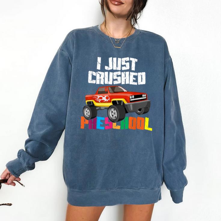 I Just Crushed Preschool Monster Truck Graduation Comfort Colors Sweatshirt