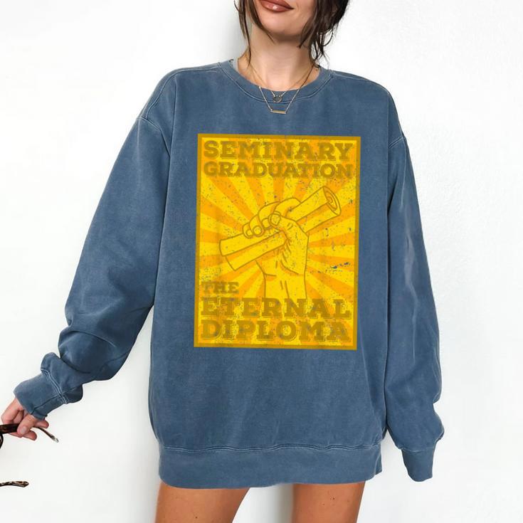 LDS Mormon Seminary Graduation Eternal Diploma Shirt Comfort Colors Sweatshirt