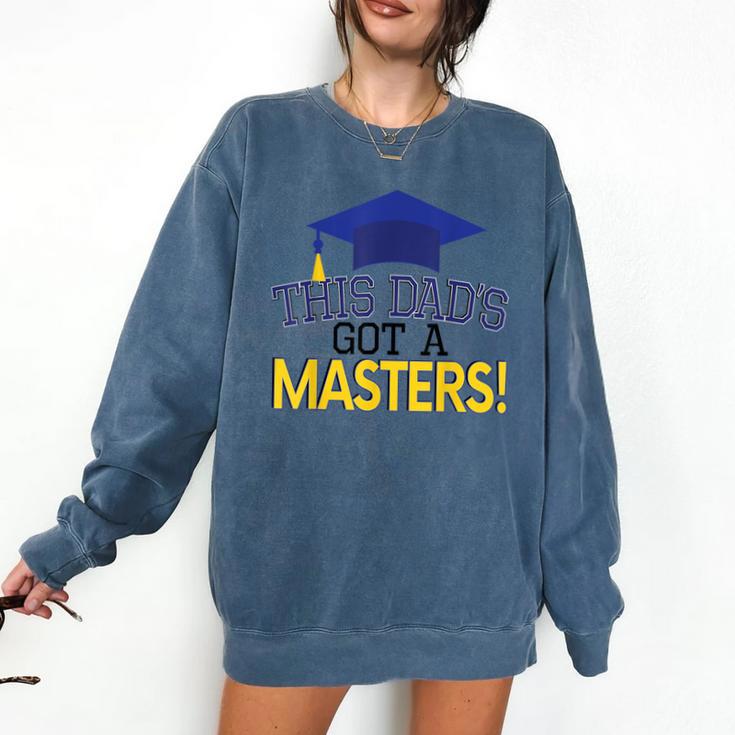 Masters Degree Proud Dad Graduation Shirt MBA Social Work Comfort Colors Sweatshirt