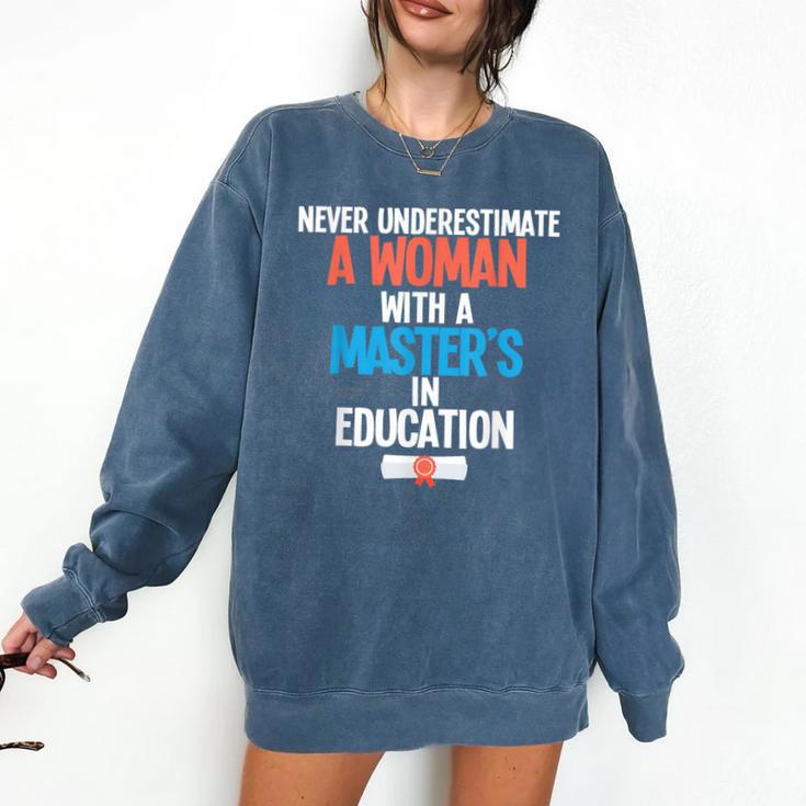 Masters In Education Degree Graduation Women MeD Comfort Colors Sweatshirt