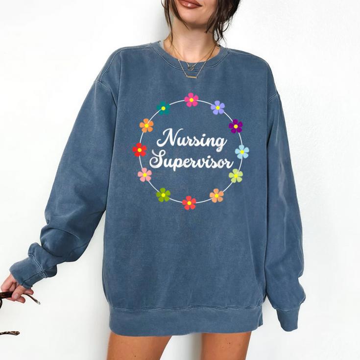 Nursing Supervisor Nurse Saying Graduation Proud Nurse Love Comfort Colors Sweatshirt