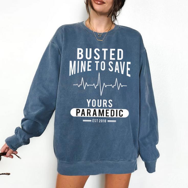Paramedic School Graduation TShirt For Paramedic Busted Comfort Colors Sweatshirt