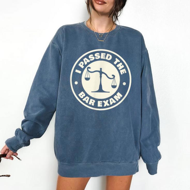 I Passed The Bar Exam For Law School Graduation Comfort Colors Sweatshirt