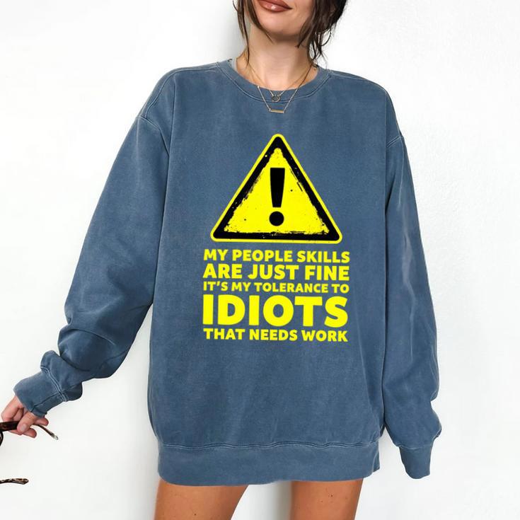 My People Skills Are Just Fine Sarcastic Introvert Premium Tri-Blend Comfort Colors Sweatshirt My People Skills Are Just Fine Sarcastic Introvert Premium Tri-Blend Comfort Colors Sweatshirt