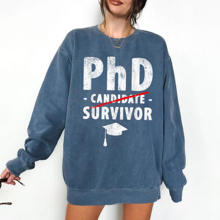 PhD Candidate Survivor PhD Graduation Comfort Colors Sweatshirt