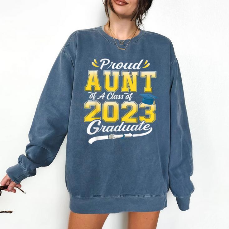 Proud Aunt Of a Class Of 2023 Graduate Senior Graduation Comfort Colors Sweatshirt