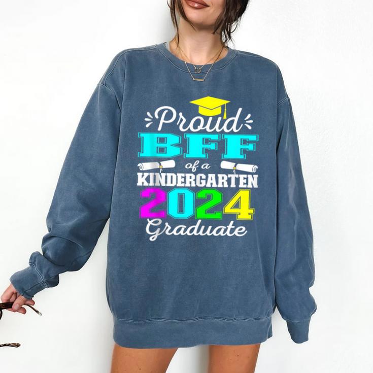 Proud Bff Of Kindergarten Graduate 2024 Graduation Bff Comfort Colors Sweatshirt