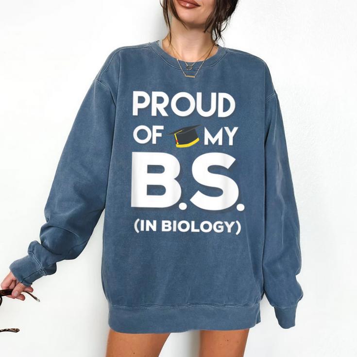 Proud Of My BS In Biology Graduation T-Shirt Comfort Colors Sweatshirt