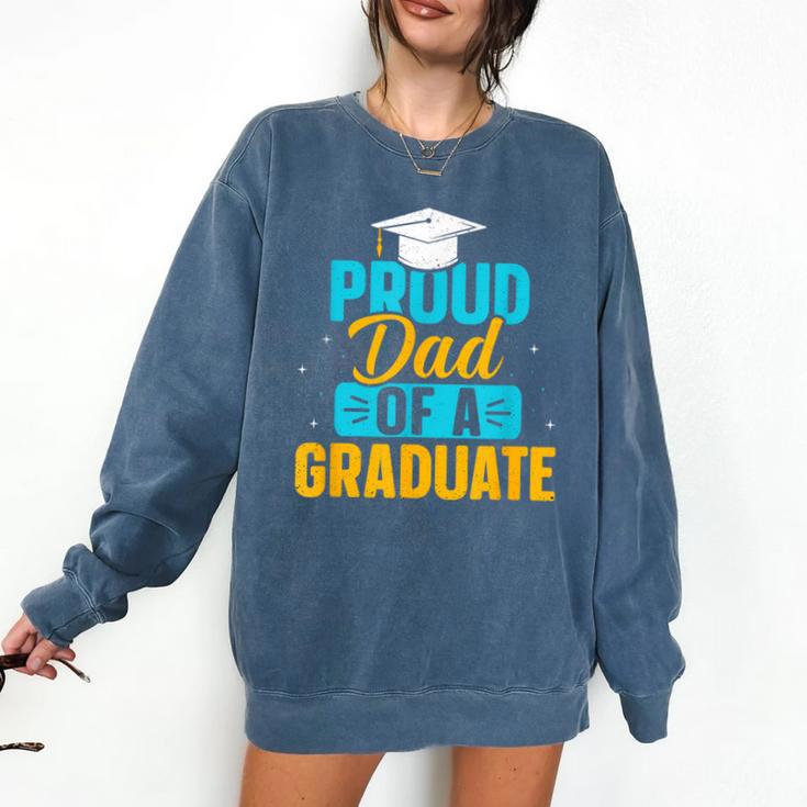 Proud Graduation Dad Father Of Graduates Comfort Colors Sweatshirt