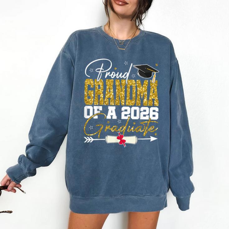 Proud Grandma Of Senior 2026 Graduate Family Graduation 2026 Comfort Colors Sweatshirt