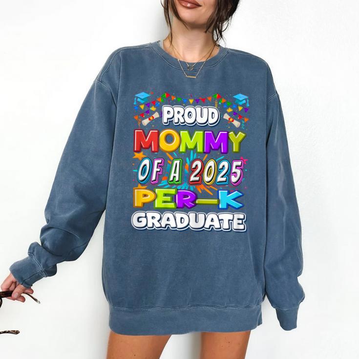Proud MOMMY Of a 2025 PRE-K Graduate -Graduation Comfort Colors Sweatshirt