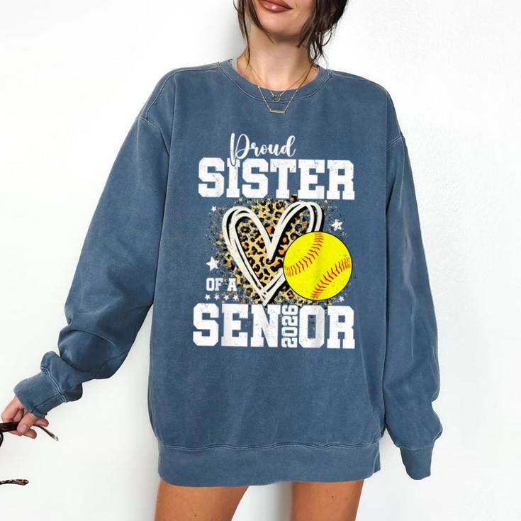 Proud Sister Of A 2026 Senior Softball Graduation Leopard Comfort Colors Sweatshirt