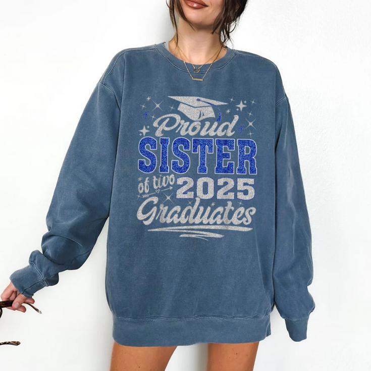 Proud Sister Of Two Class Of 2025 Graduates Twins Graduation Comfort Colors Sweatshirt