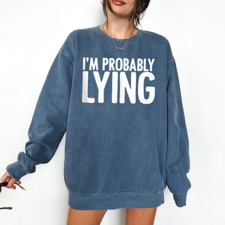 Sarcasm Humor Sassy Quote For Introvert People Comfort Colors Sweatshirt