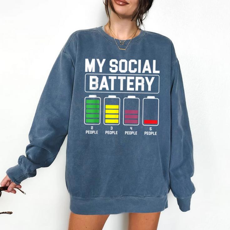 My Social Battery Introverted Low Energy Antisocial Comfort Colors Sweatshirt