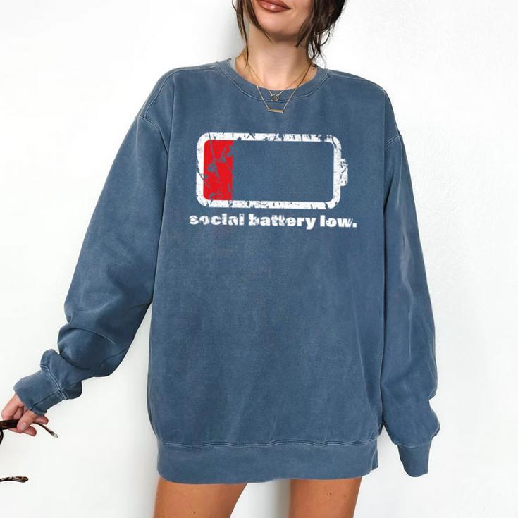 Social Battery Low Introvert Premium Comfort Colors Sweatshirt Social Battery Low Introvert Premium Comfort Colors Sweatshirt